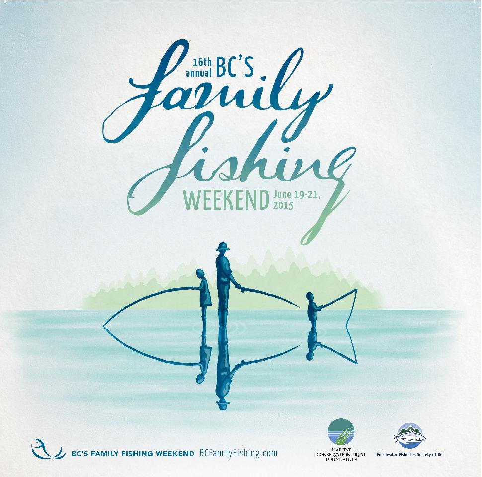 16th Annual Family Fishing Weekend